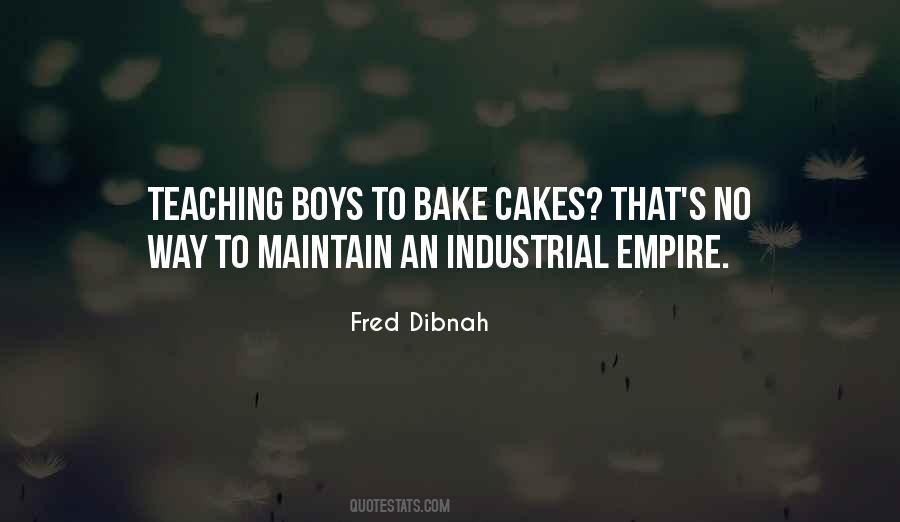Fred Dibnah Quotes #688056
