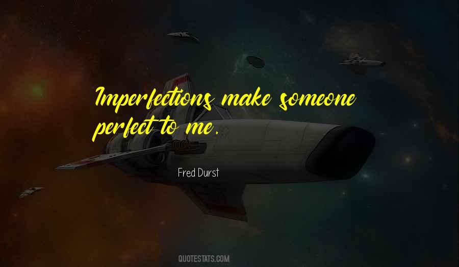 Fred Durst Quotes #746143