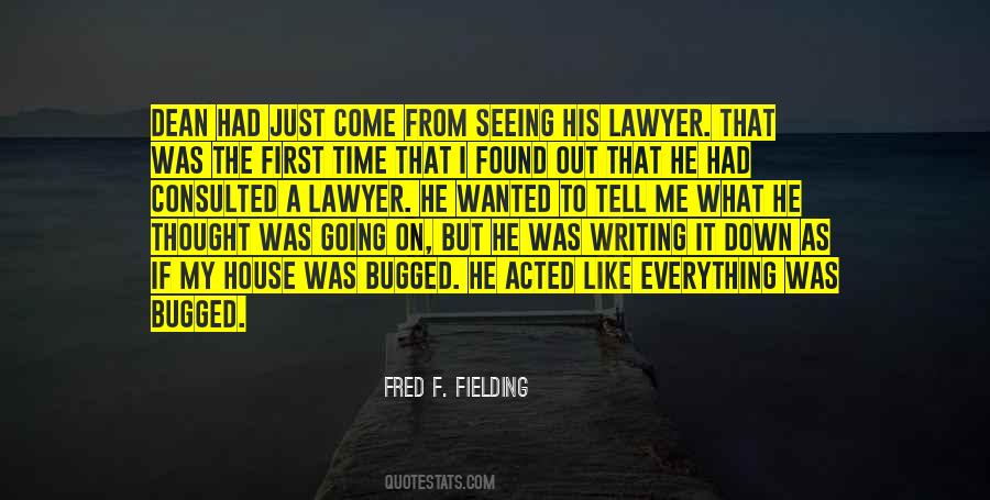 Fred F. Fielding Quotes #1372473