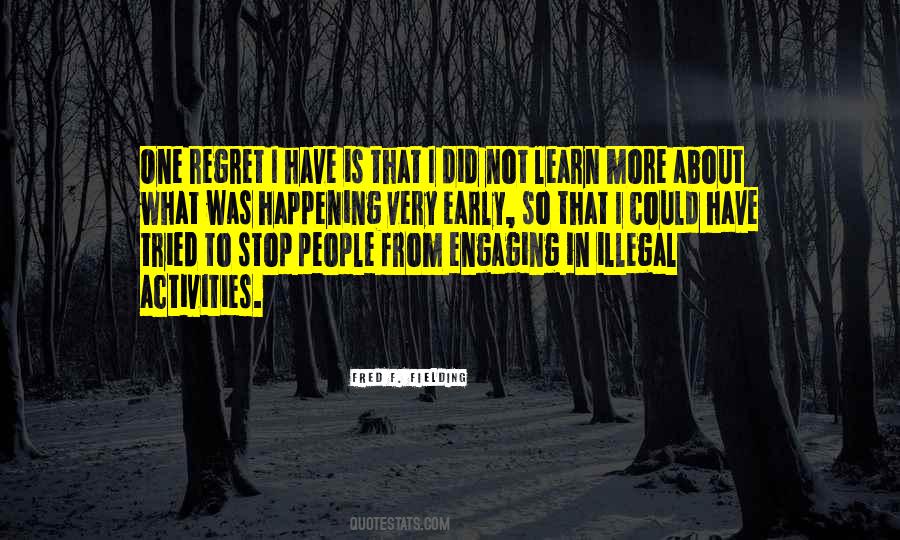 Fred F. Fielding Quotes #1532239