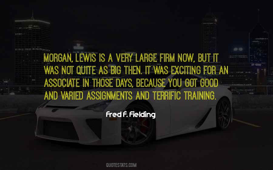 Fred F. Fielding Quotes #554759