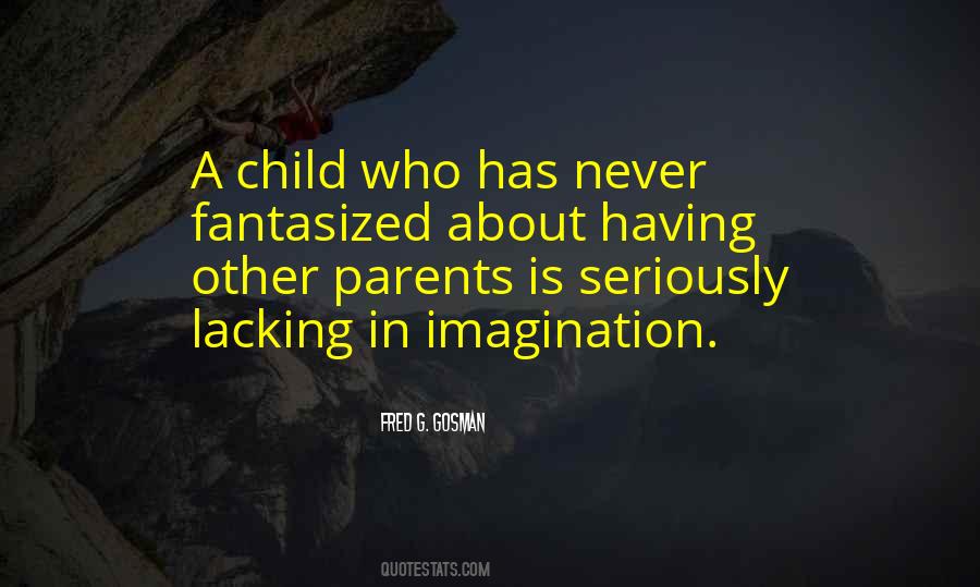 Fred G. Gosman Quotes #1512990