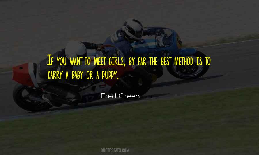 Fred Green Quotes #1109901