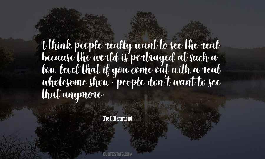 Fred Hammond Quotes #928909