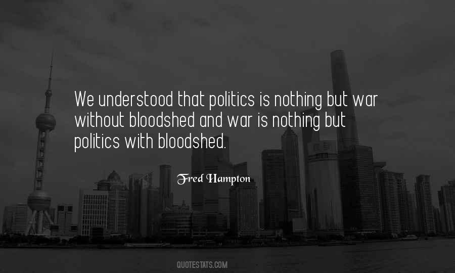 Fred Hampton Quotes #590378