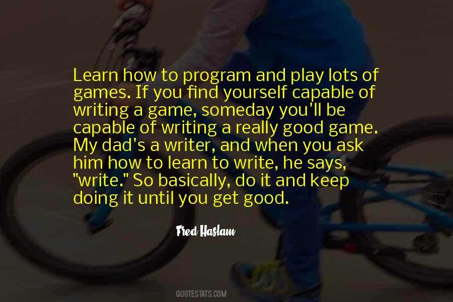 Fred Haslam Quotes #901744 Fred Haslam Quotes #901744