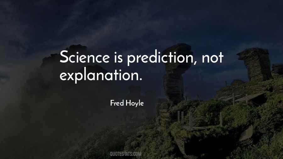 Fred Hoyle Quotes #1069568