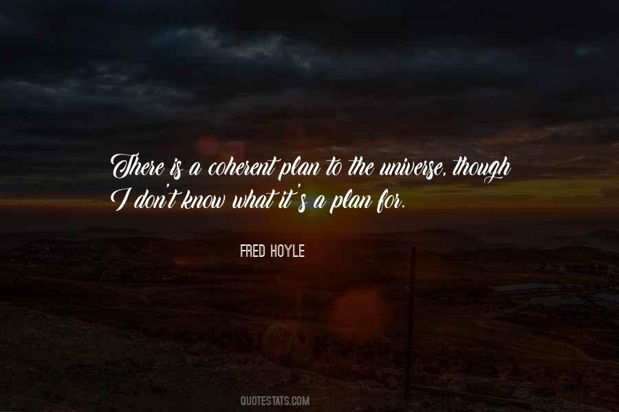 Fred Hoyle Quotes #909136
