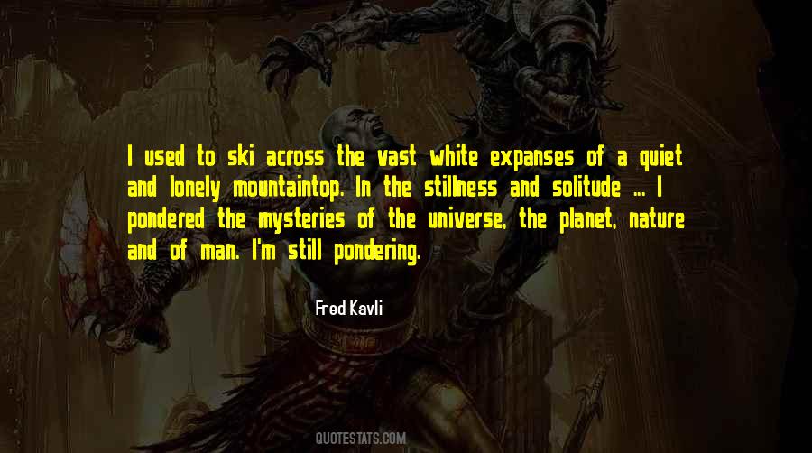 Fred Kavli Quotes #649277