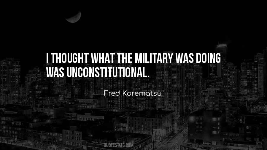 Fred Korematsu Quotes #1103523