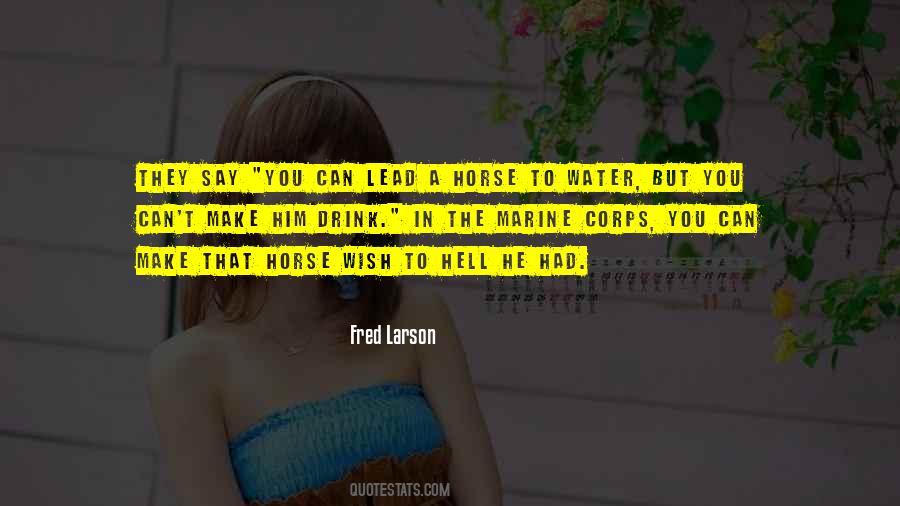 Fred Larson Quotes #1688435 Fred Larson Quotes #1688435