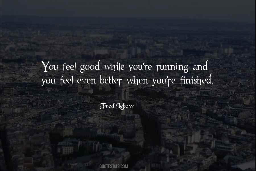 Fred Lebow Quotes #1491295