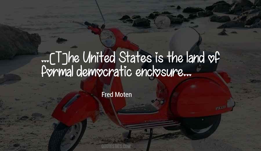 Fred Moten Quotes #1580162