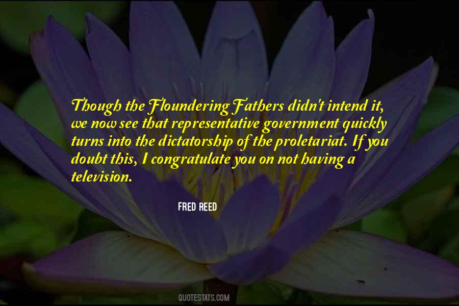 Fred Reed Quotes #567883