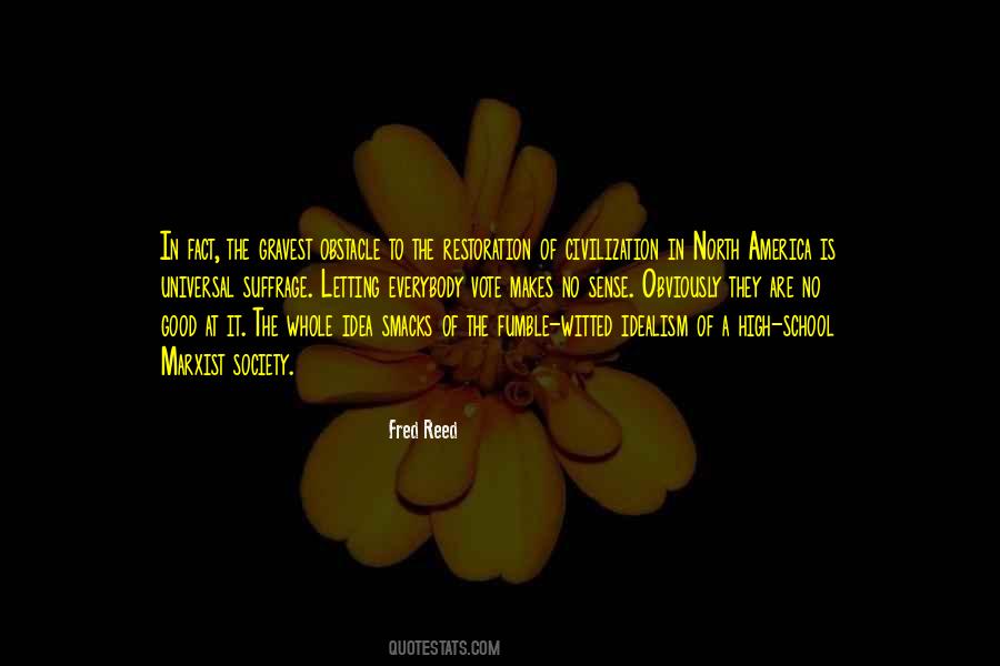 Fred Reed Quotes #902499