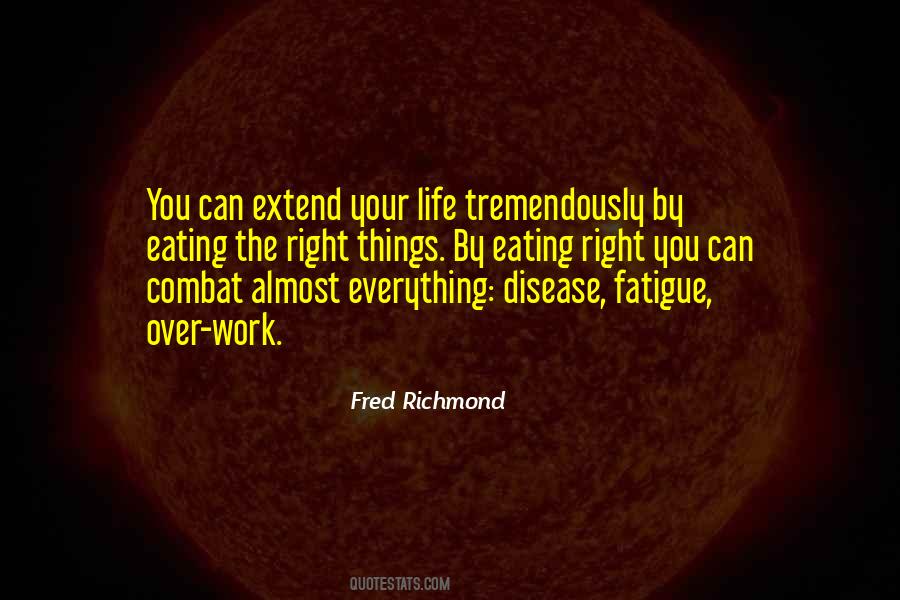 Fred Richmond Quotes #24094