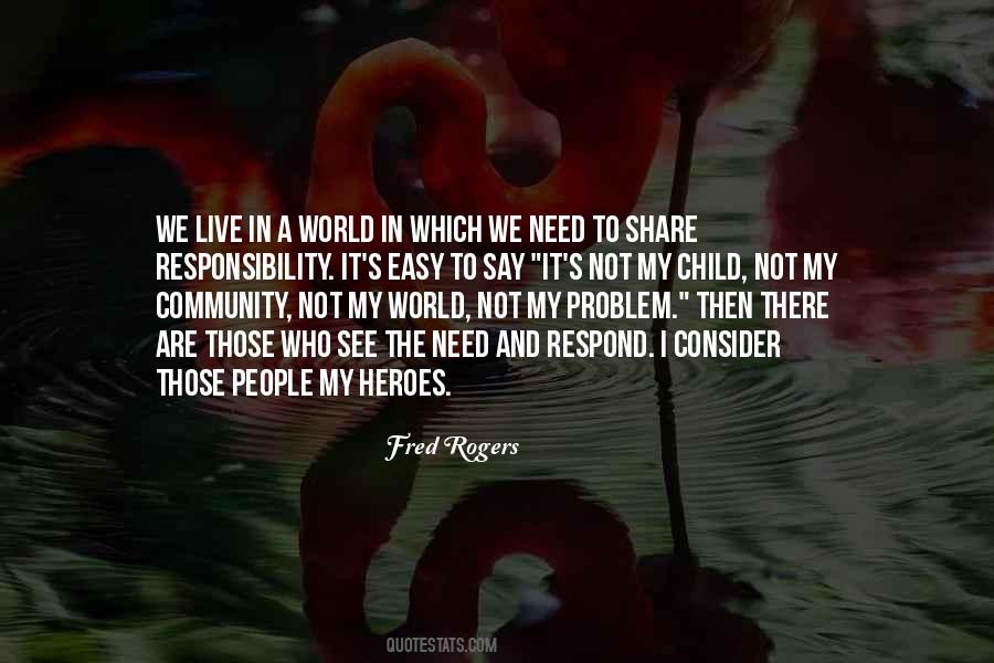 Fred Rogers Quotes #1079316