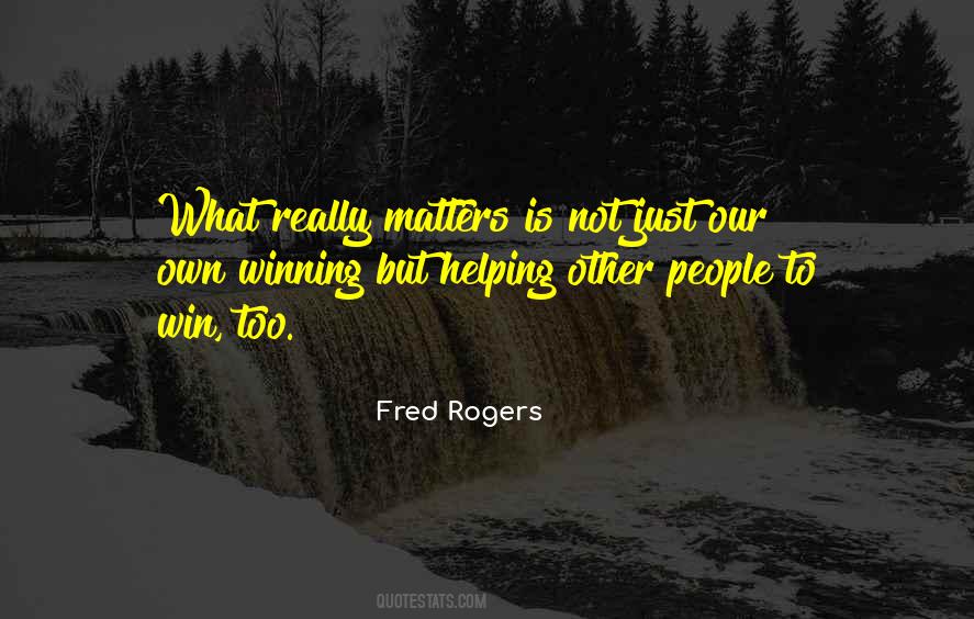 Fred Rogers Quotes #1400563