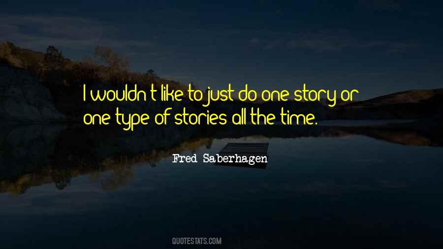 Fred Saberhagen Quotes #1876375