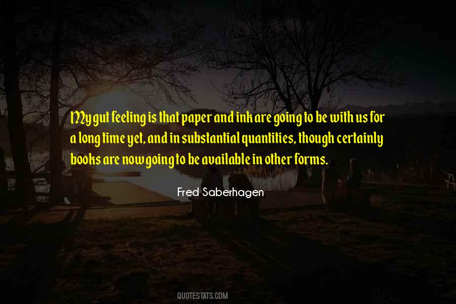 Fred Saberhagen Quotes #749903