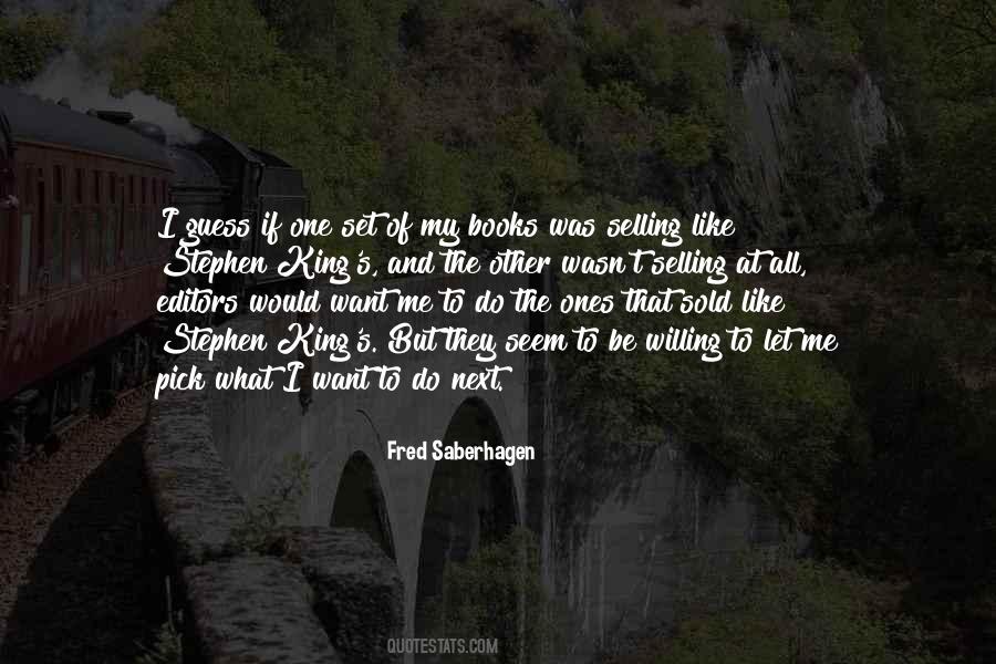 Fred Saberhagen Quotes #852792