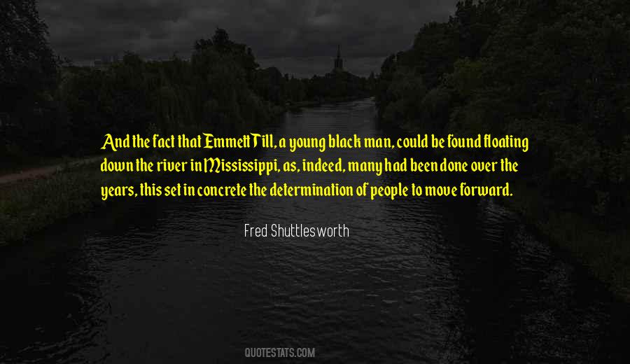 Fred Shuttlesworth Quotes #480167