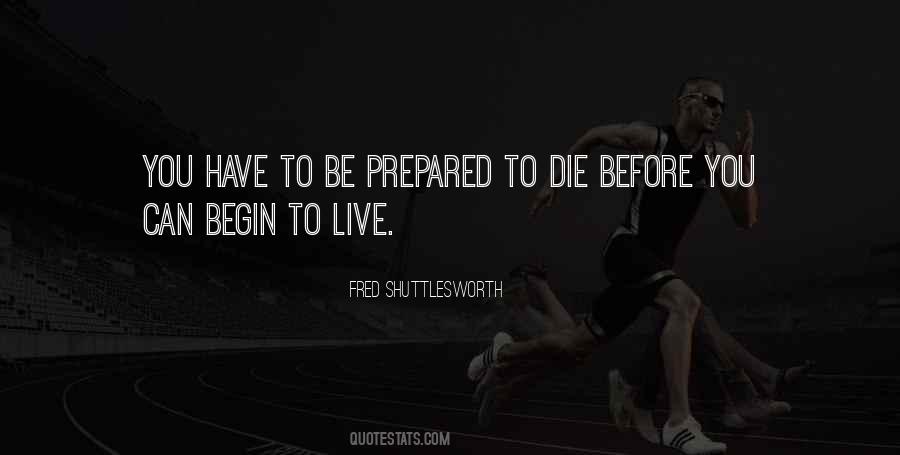 Fred Shuttlesworth Quotes #614790