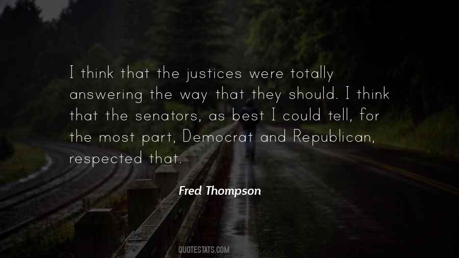 Fred Thompson Quotes #1353040