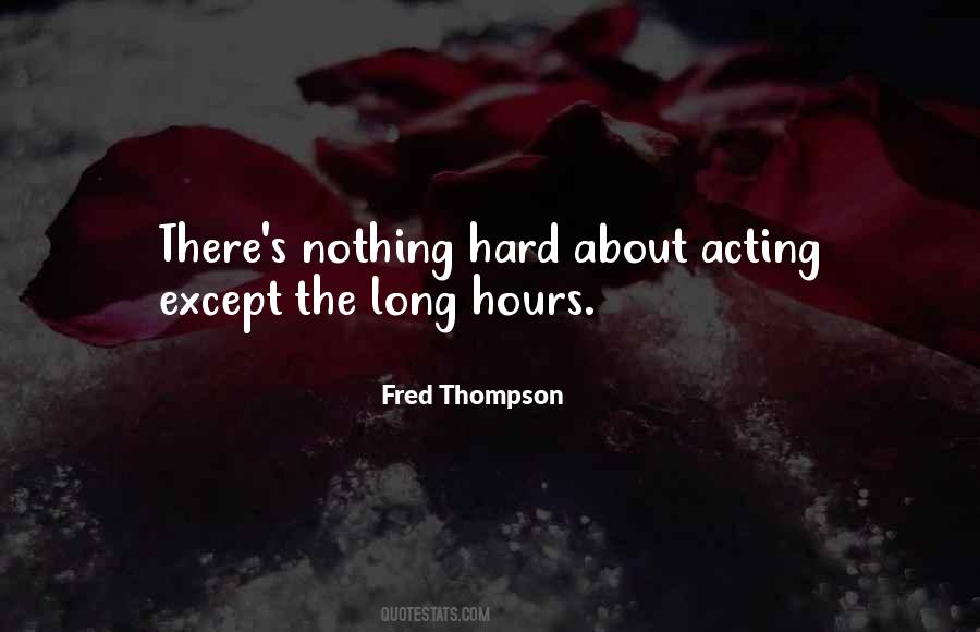 Fred Thompson Quotes #202270