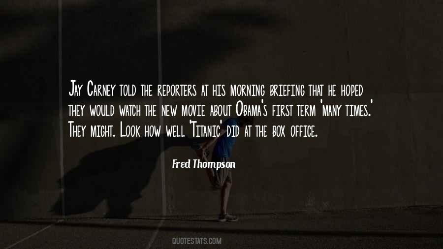 Fred Thompson Quotes #526362