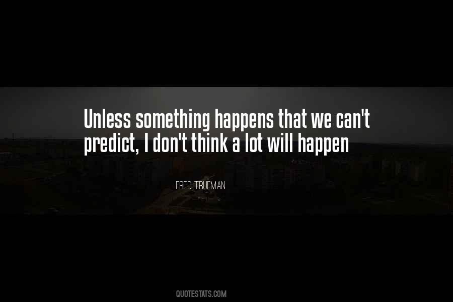 Fred Trueman Quotes #1406329