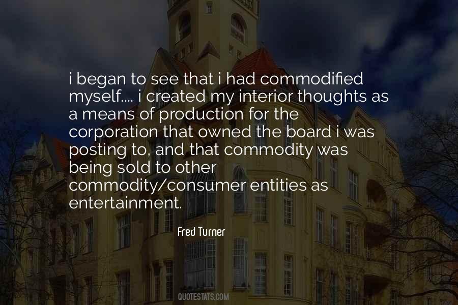 Fred Turner Quotes #849943