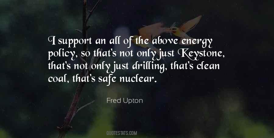 Fred Upton Quotes #841914