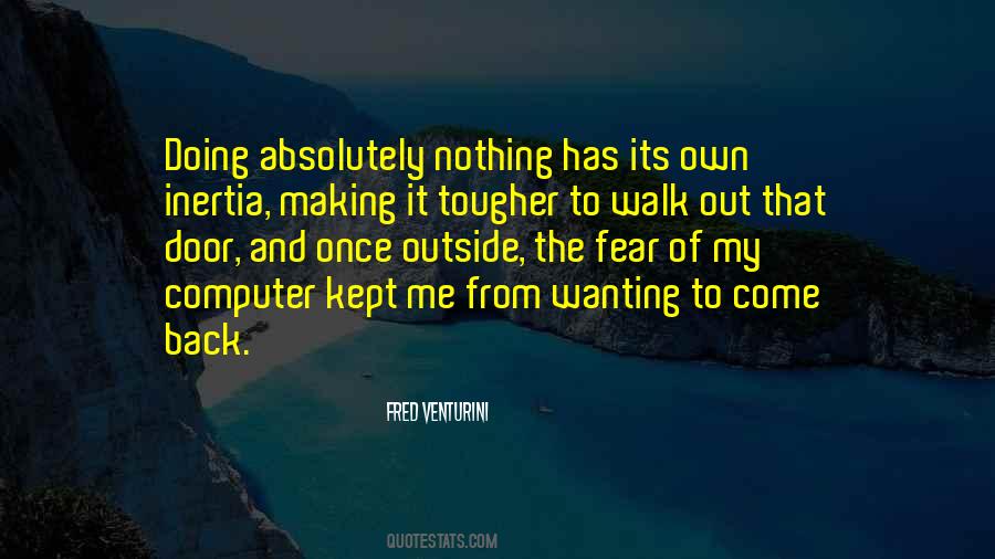 Fred Venturini Quotes #291398