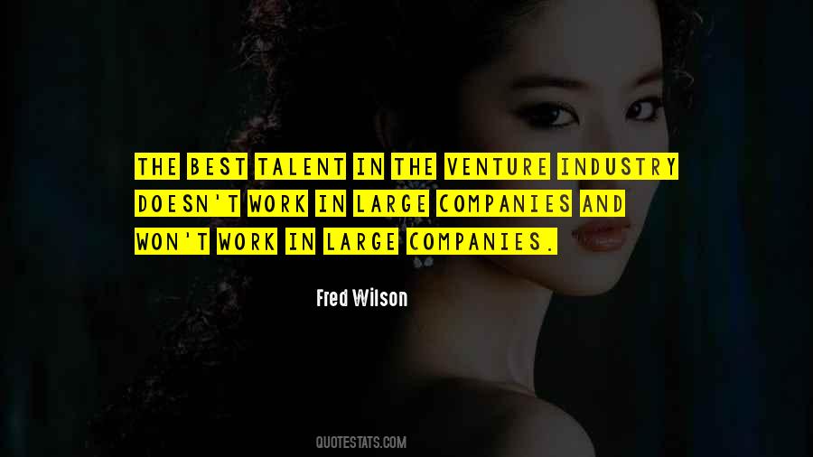 Fred Wilson Quotes #153860