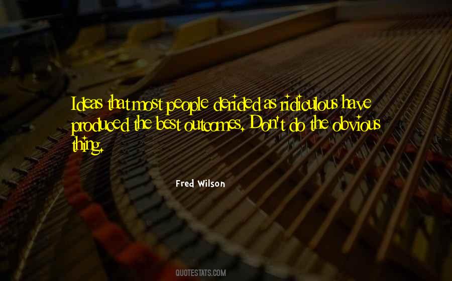 Fred Wilson Quotes #1876970