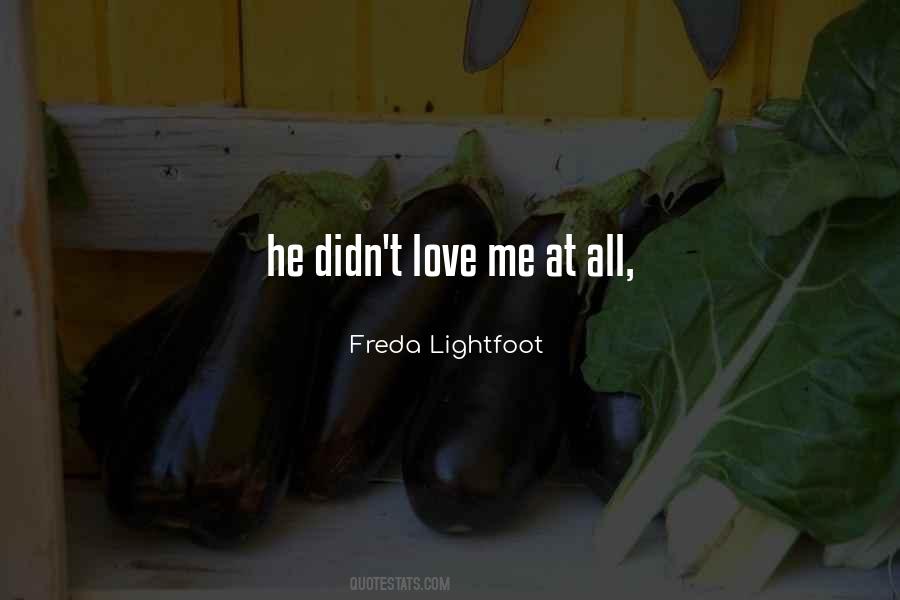 Freda Lightfoot Quotes #1104397