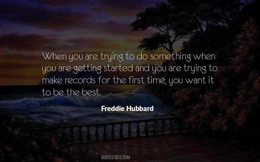 Freddie Hubbard Quotes #841466