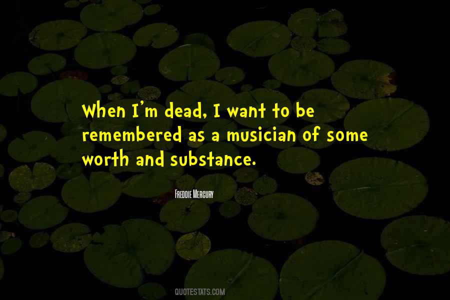 Freddie Mercury Quotes #1183149