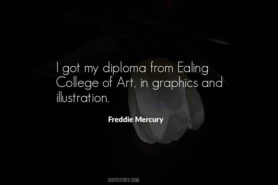 Freddie Mercury Quotes #1241144