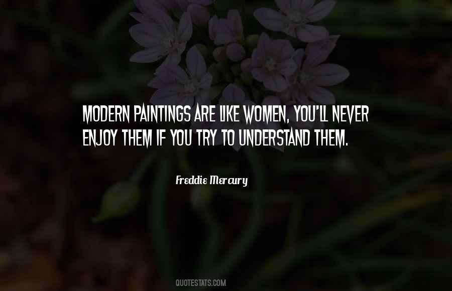 Freddie Mercury Quotes #1341882