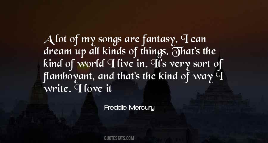 Freddie Mercury Quotes #1522314