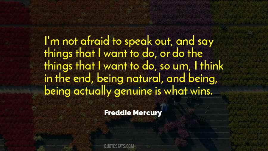 Freddie Mercury Quotes #1564023