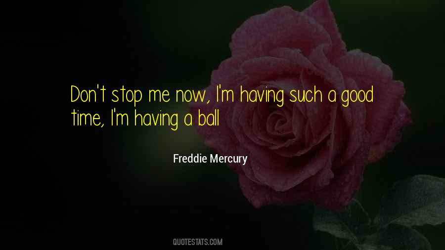 Freddie Mercury Quotes #768401