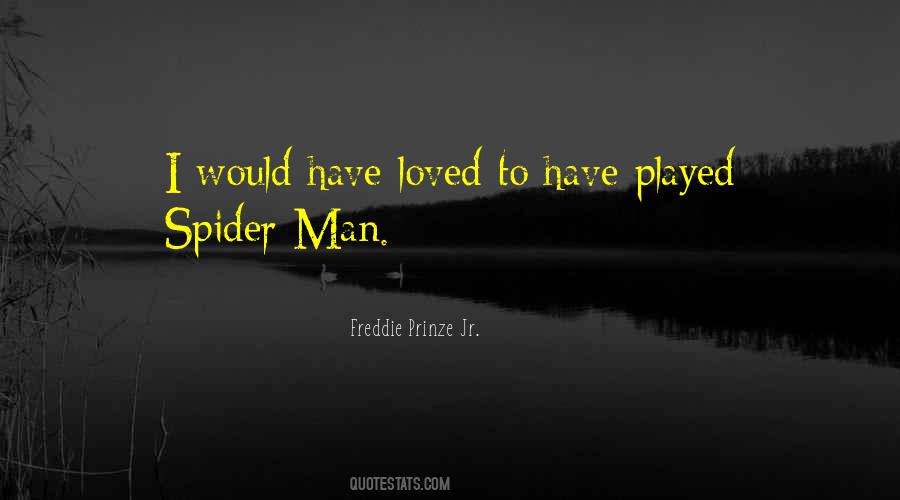 Freddie Prinze Jr. Quotes #194655