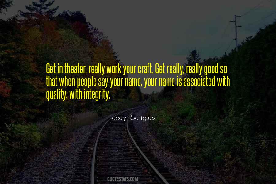 Freddy Rodriguez Quotes #663278