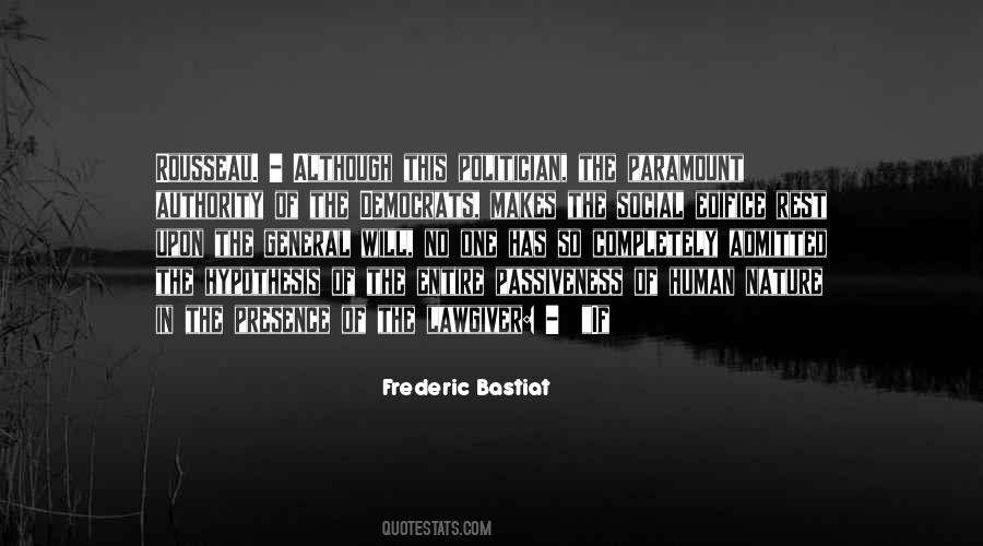 Frederic Bastiat Quotes #500519