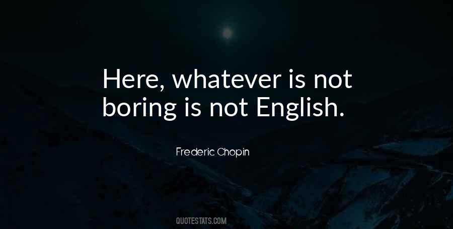 Frederic Chopin Quotes #1059954