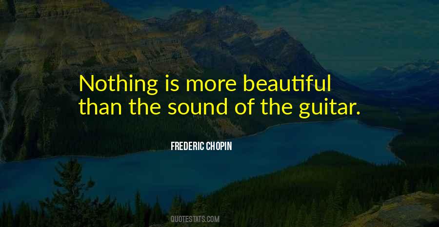 Frederic Chopin Quotes #1077591