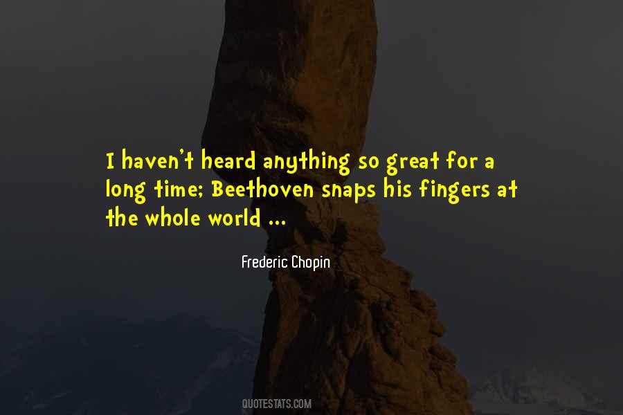 Frederic Chopin Quotes #1148581